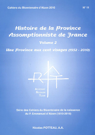 Cahier n°11 : Histoire de la Province de France volume 2