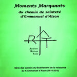 Cahier n°12 : Moments Marquants du chemin de la sainteté d'Emmanuel d'Alzon