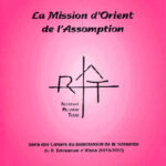 Cahier n°6 : la mission d'Orient de l'Assomption