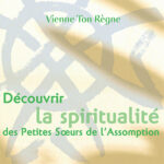 Découvrir la spiritualité des