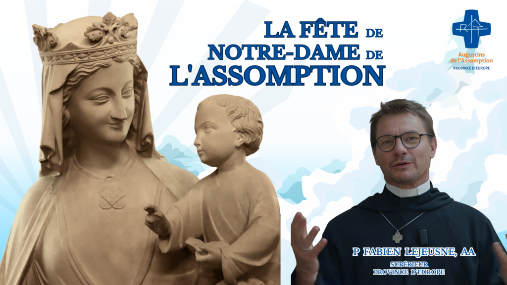 Message vidéo pour la fête de l&rsquo;Assomption