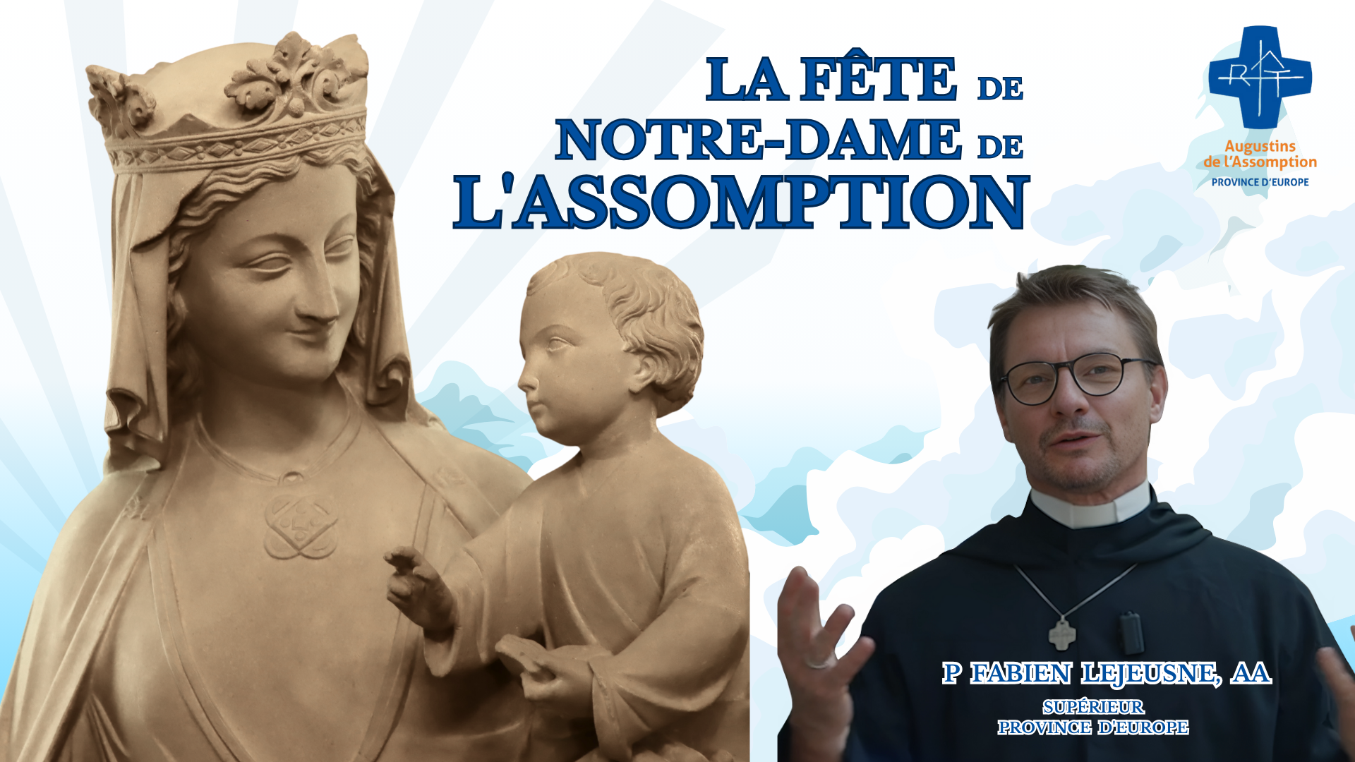 Message vidéo pour la fête de l’Assomption
