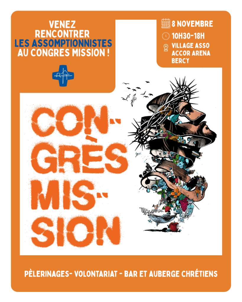 Venez rencontrer les Assomptionnistes au Congrès Mission